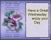 Happy Wednesday Greetings Have A Great Wednesday Enjoy